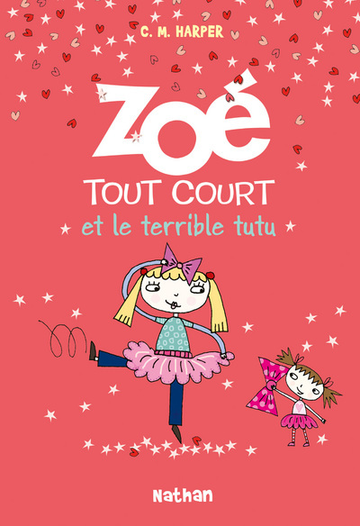Zoé tout court et le terrible tutu