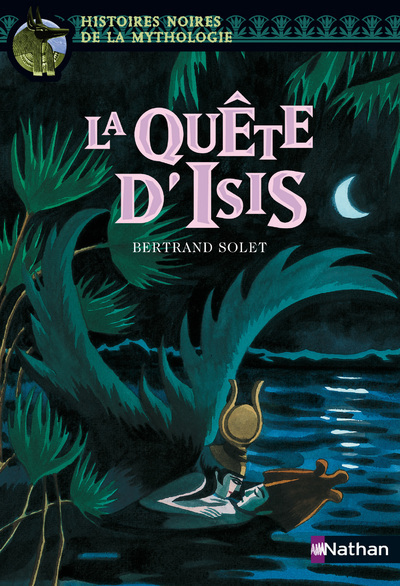 La Quête d'Isis