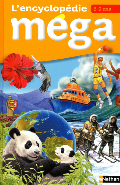 L'Encyclopédie Méga 6-9 ans