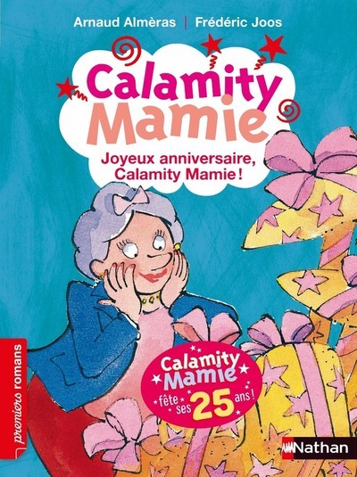 Calamity mamie: Joyeux anniversaire Calamity Mamie !