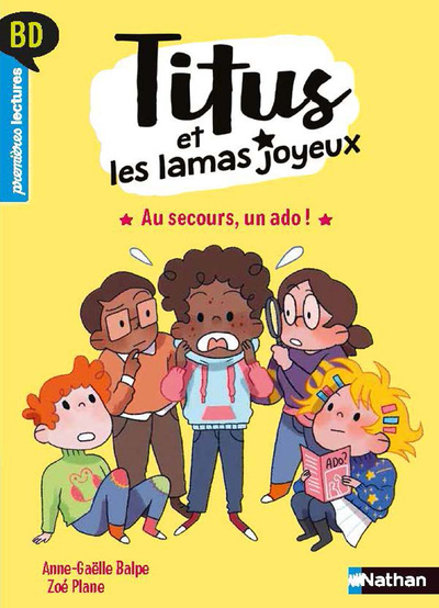 Titus et les lamas joyeux - Au secours, un ado !