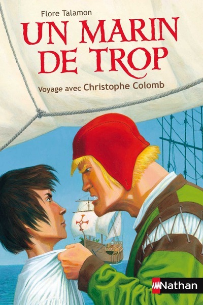 Un marin de trop: Voyage avec Christophe Colomb