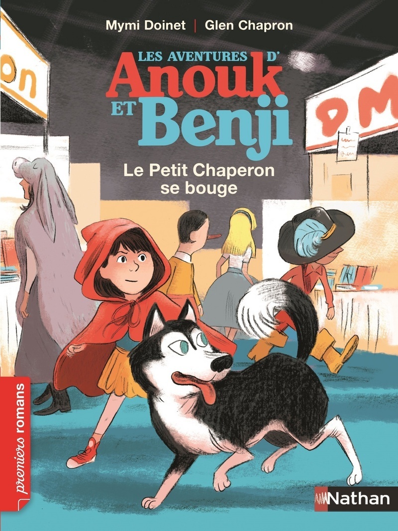 ANOUK ET BENJI - LE PETIT CHAPERON SE BOUGE