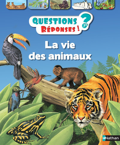 La vie des animaux