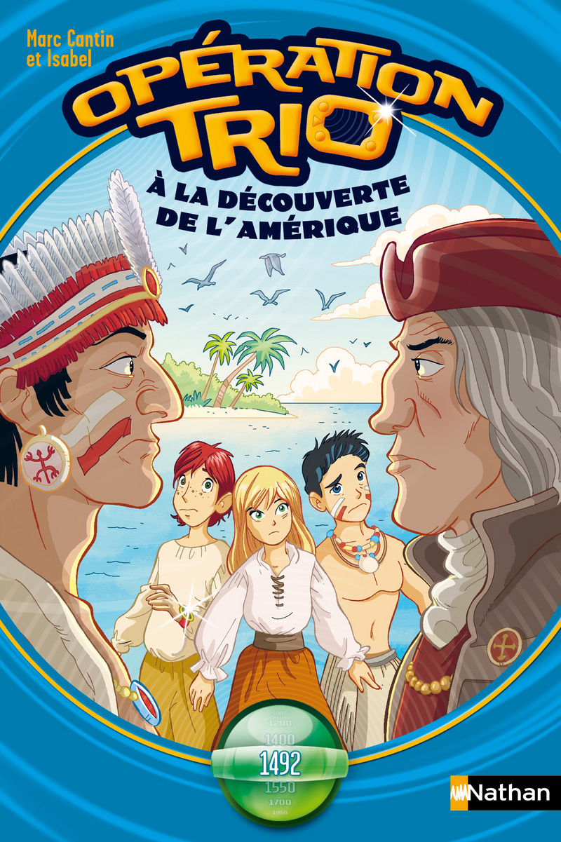 Opération Trio 05: A la découverte de l'Amérique