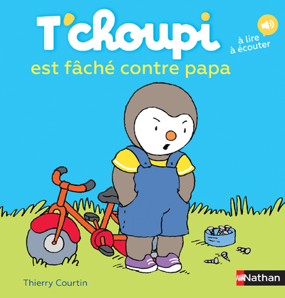 T'choupi est fâché contre papa