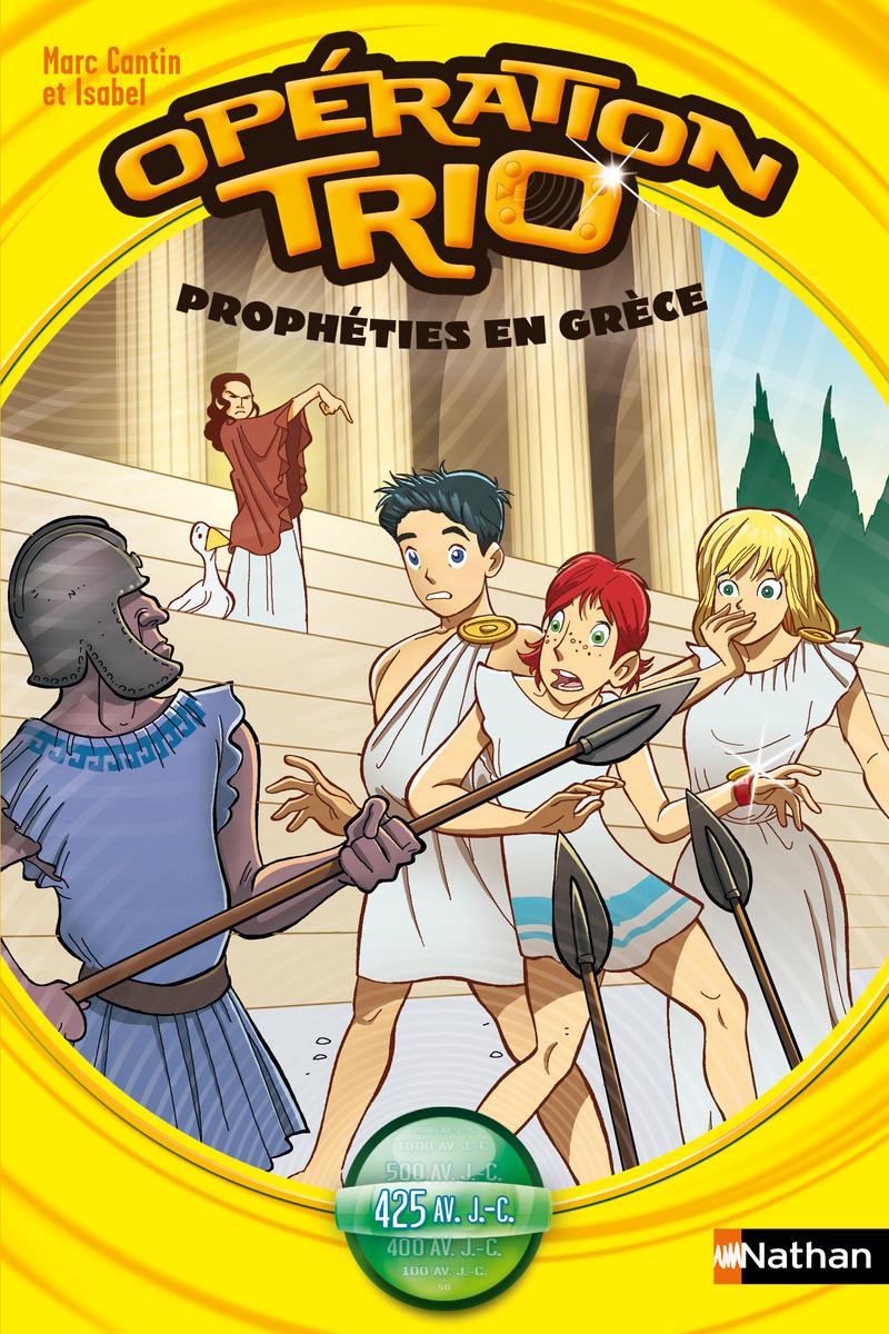 Opération Trio 08: Prophéties en Grèce