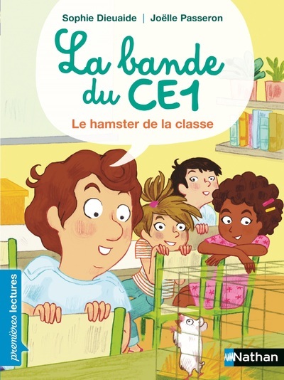 LA BANDE DU CE1 LE HAMSTER DE LA CLASSE