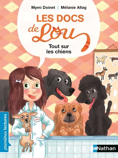 ZZZ LES DOCS DE LOU : TOUT SUR LES CHIENS !