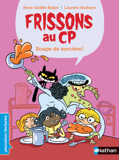 Frissons au CP : Soupe de sorcière