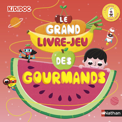 Le grand livre-jeu des gourmands