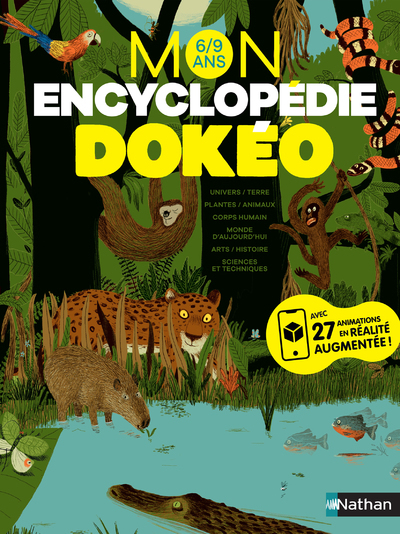 Encyclopédie Dokéo 6/9 ans