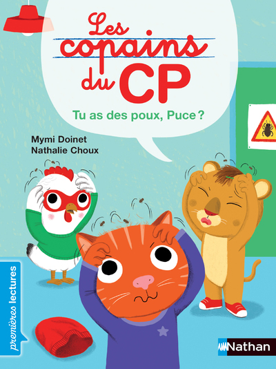 Les Copains du CP - Tu as des poux, Puce !