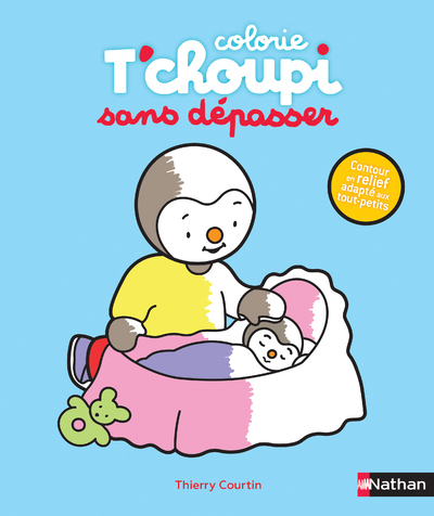 Colorie T'choupi sans dépasser - Contour en relief adapté aux tout-petits