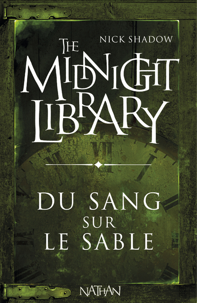 The Midnight Library 2: Du sang sur le sable