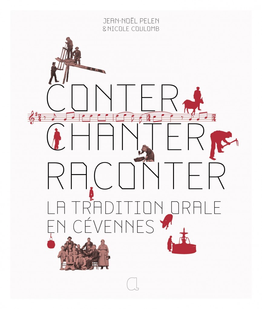 CONTER, CHANTER, RACONTER