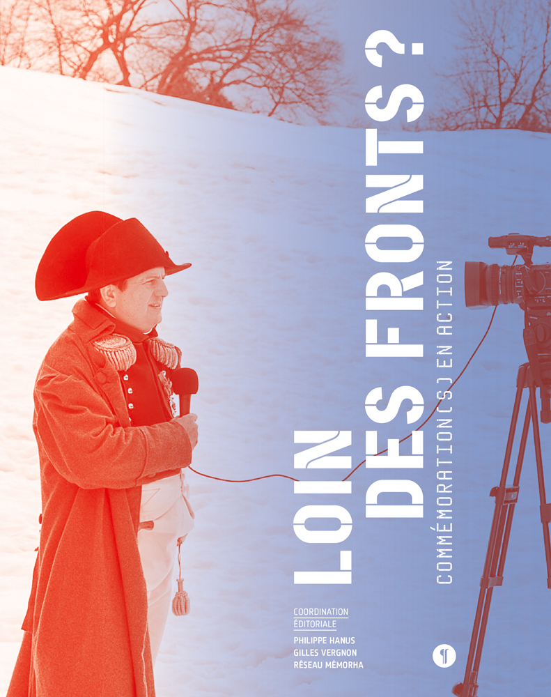 Loin des fronts ?  Commémoration(s) en action