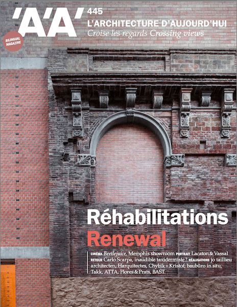 L'Architecture d'aujourd'hui AA n°445 : Réhabilitations - Octobre 2021