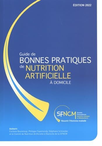 Guide de bonnes pratiques de nutrition artificielle à domicile