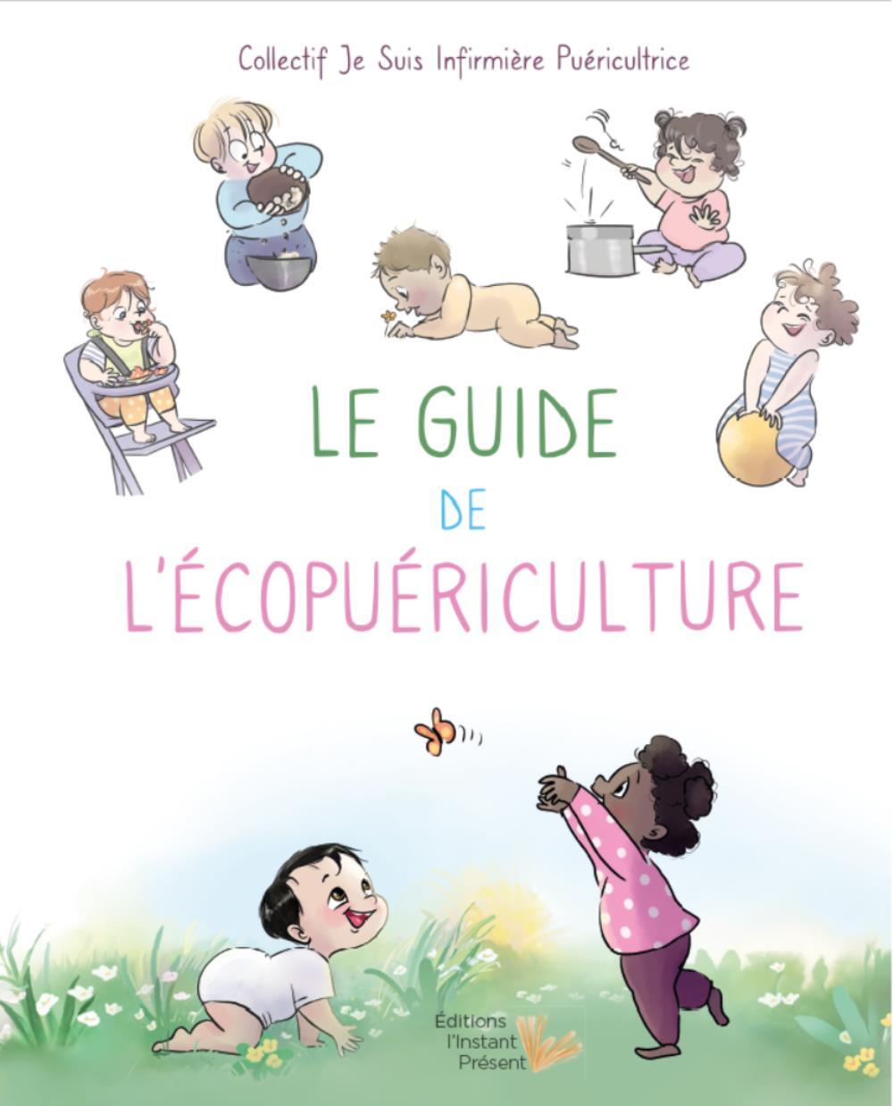 Le guide d'écopuériculture