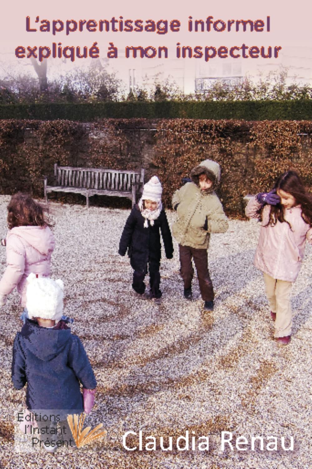 L'APPRENTISSAGE INFORMEL EXPLIQUE A MON INSPECTEUR