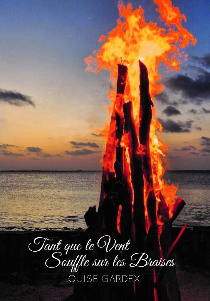Tant Que le Vent Souffle sur les Braises