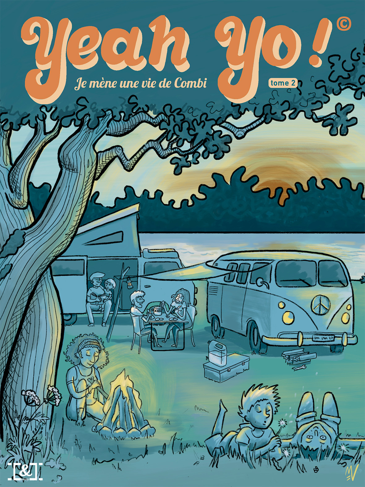 Yeah Yo ! Je mène une vie de combi