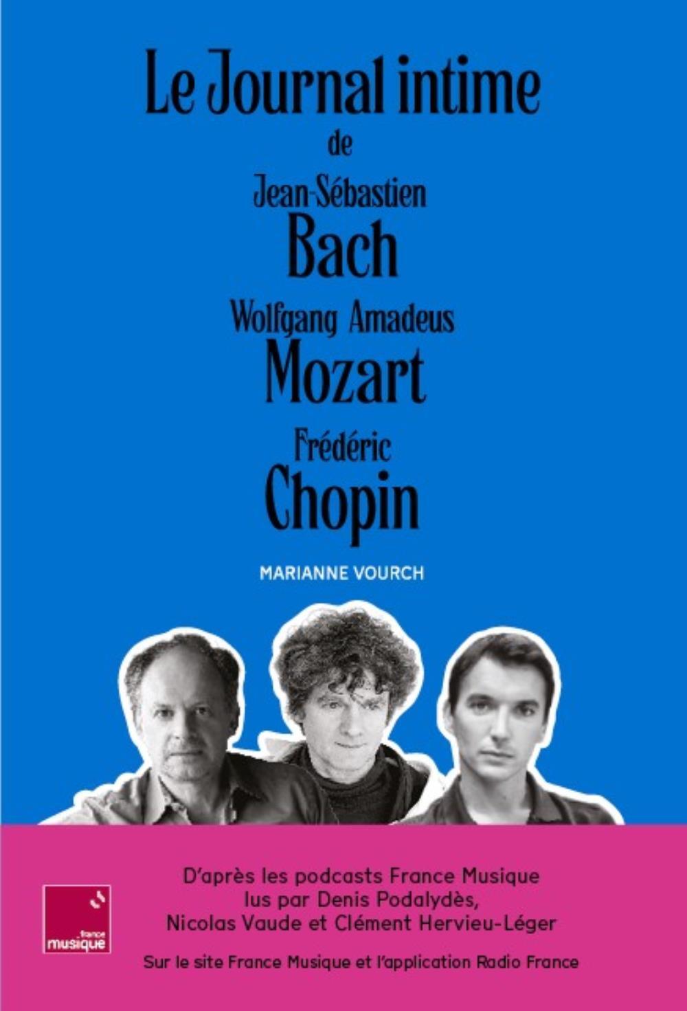 LE COFFRET DU JOURNAL INTIME DE BACH, MOZART, CHOPIN.