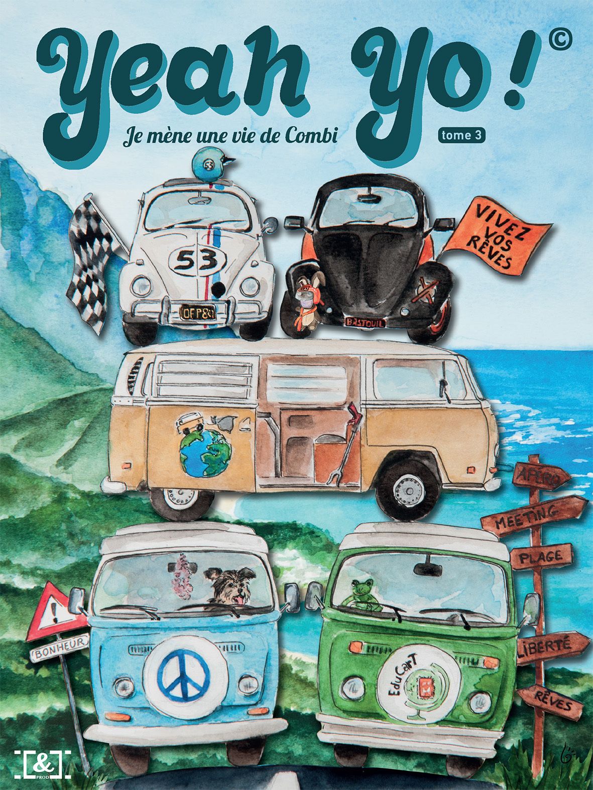 Yeah Yo ! Je mène une vie de combi