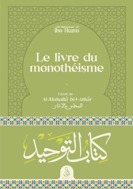 Le livre du monothéisme