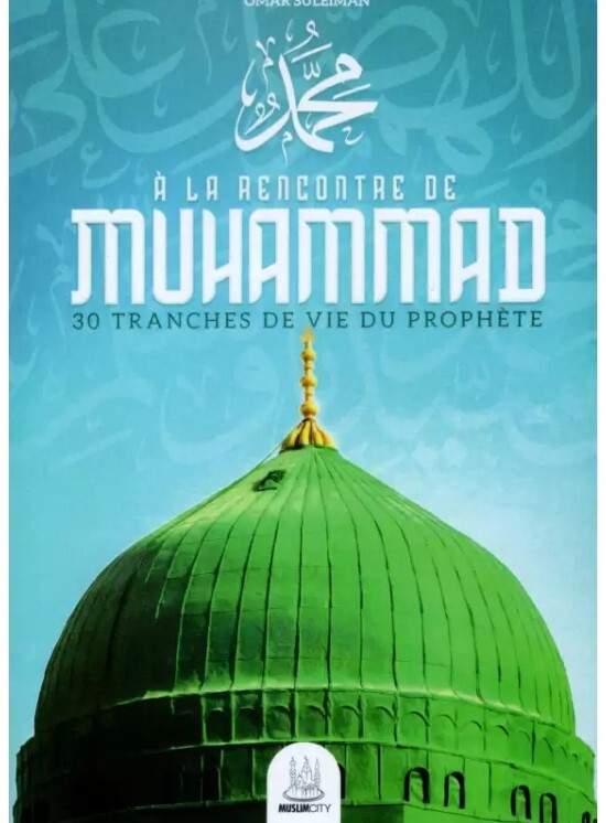 À la rencontre de Muhammad
