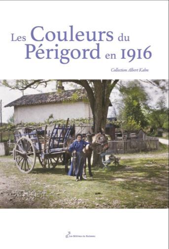 Les couleurs du Périgord en 1916