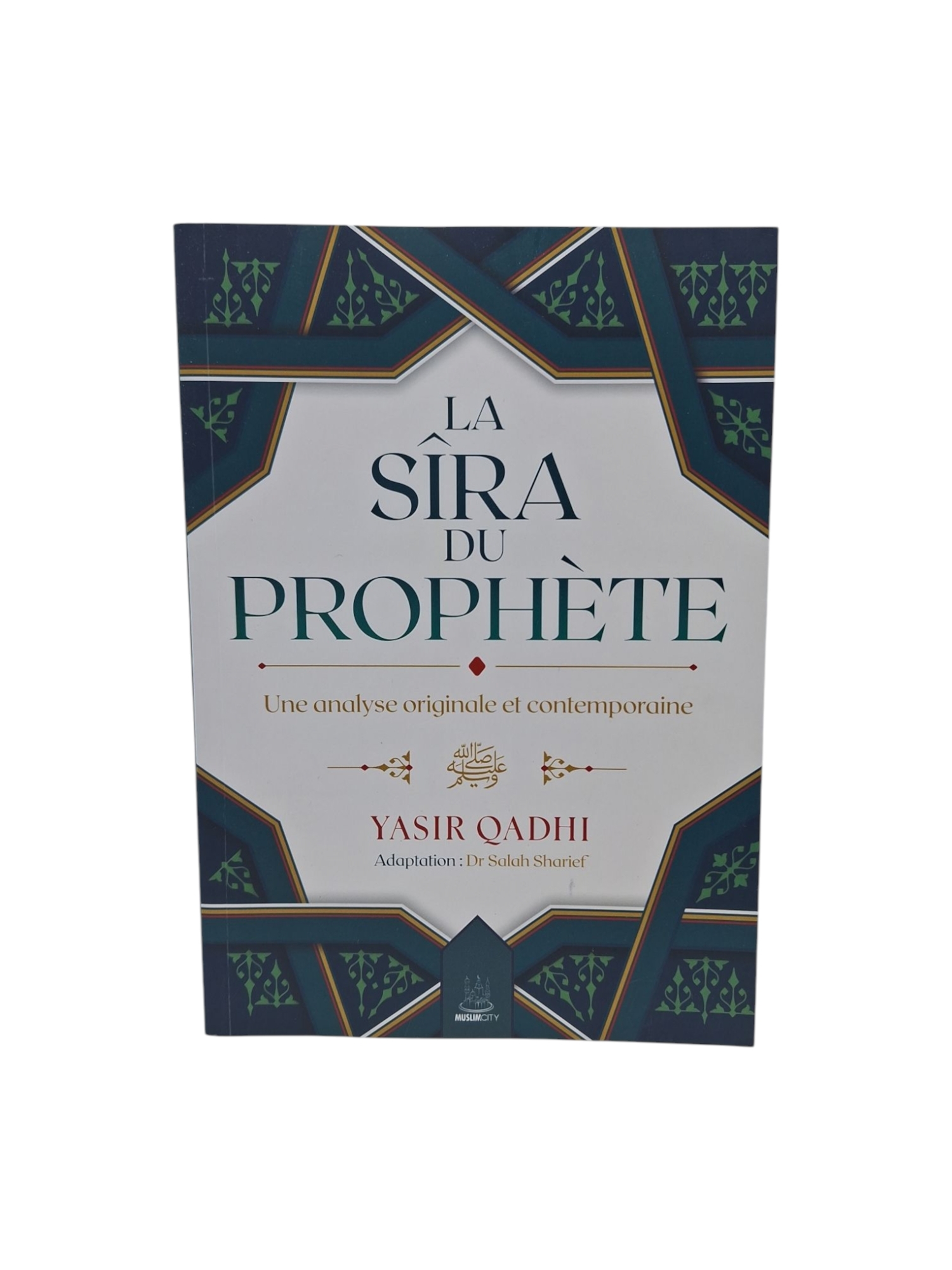 LA SîRA DU PROPHèTE  UNE ANAL