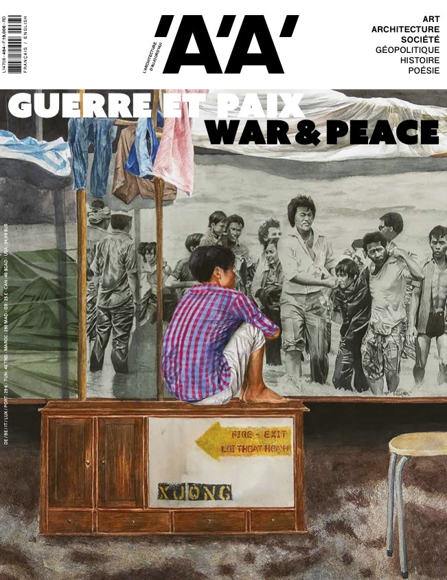 L'Architecture d'Aujourd'hui n°464 : Guerre et paix - Printemps 2025