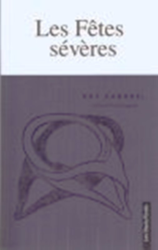 LES FETES SEVERES