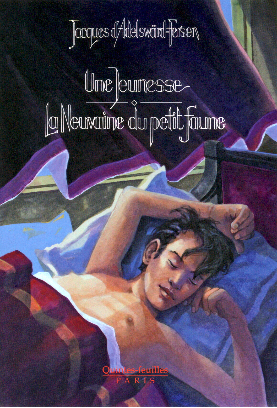 Une jeunesse & la neuvaine du petit faune