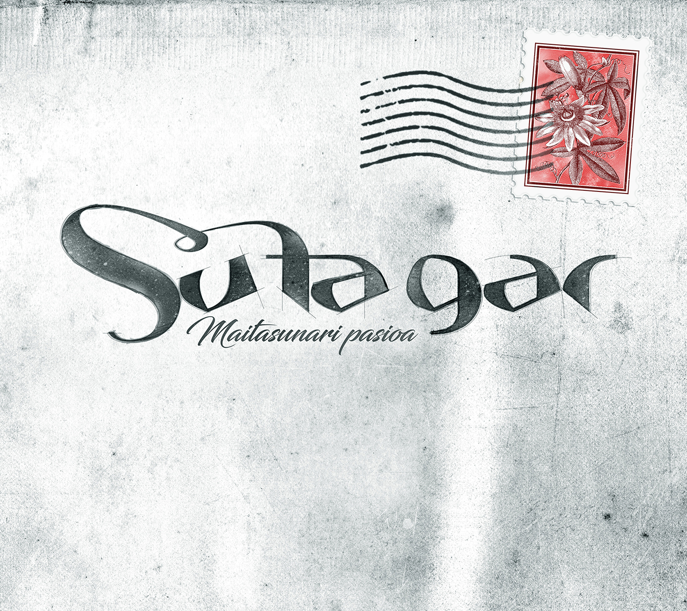 SU TA GAR - MAITASUNARI PASIOA