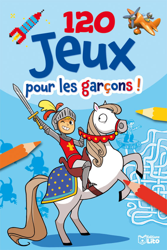120 JEUX POUR LES GARCONS !