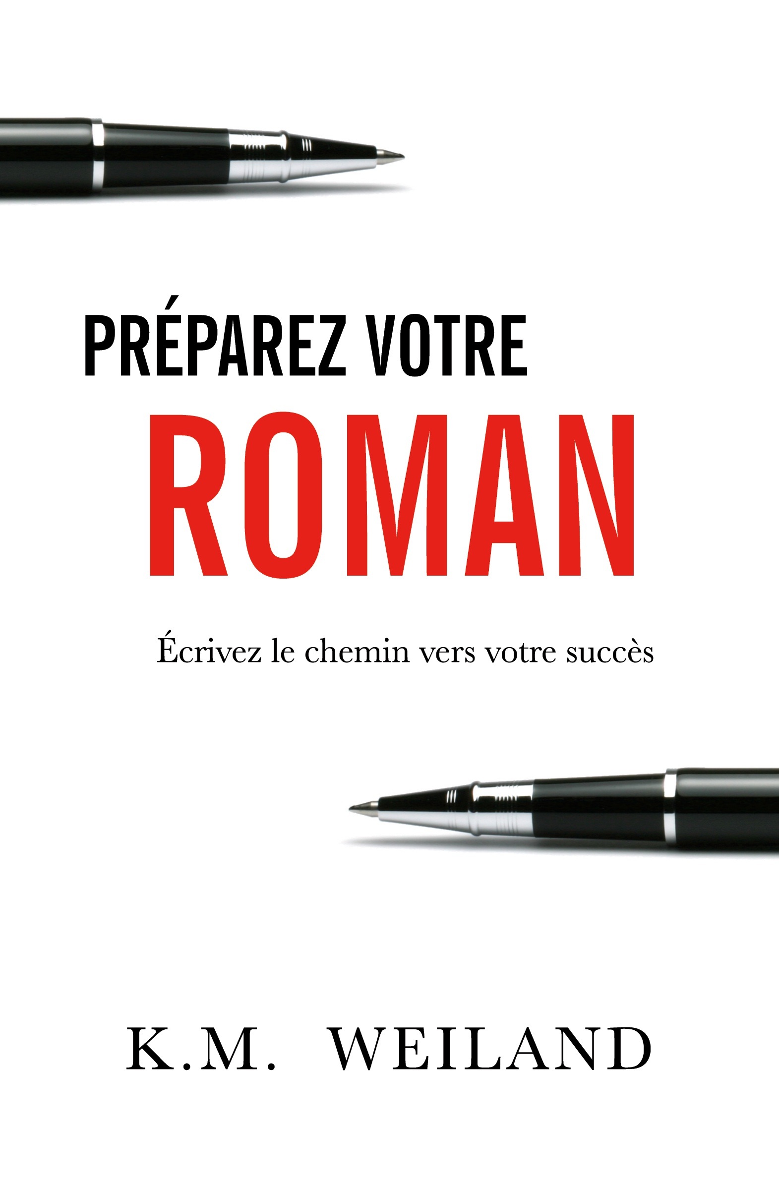 Préparez votre roman