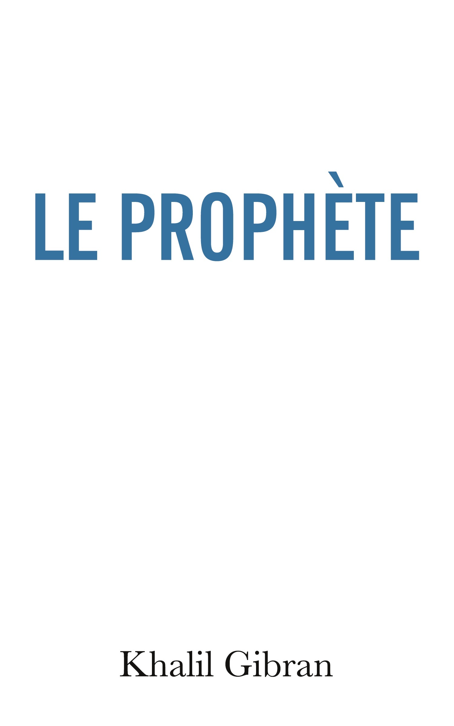 Le Prophète