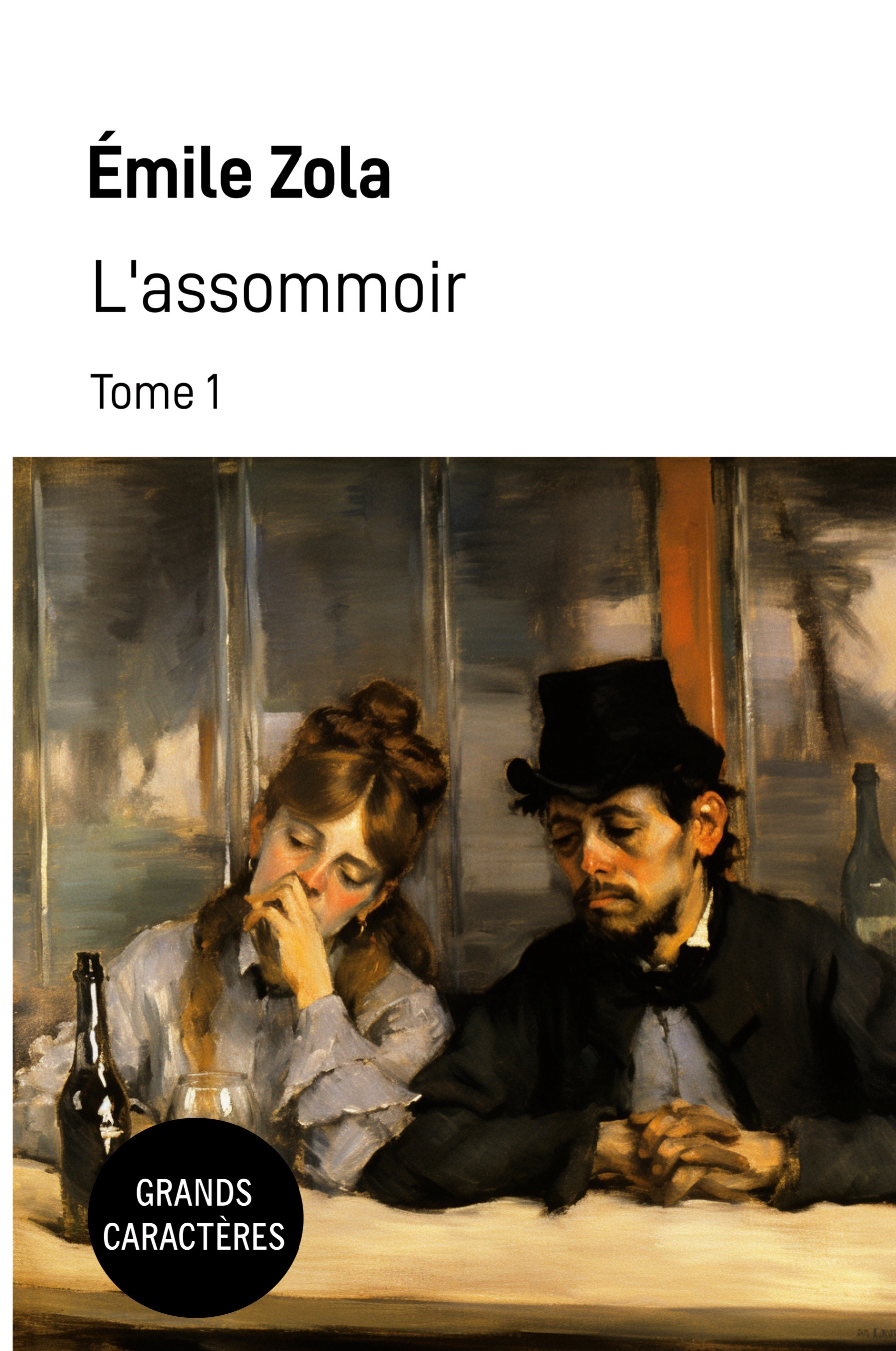 L'assommoir - Tome 1