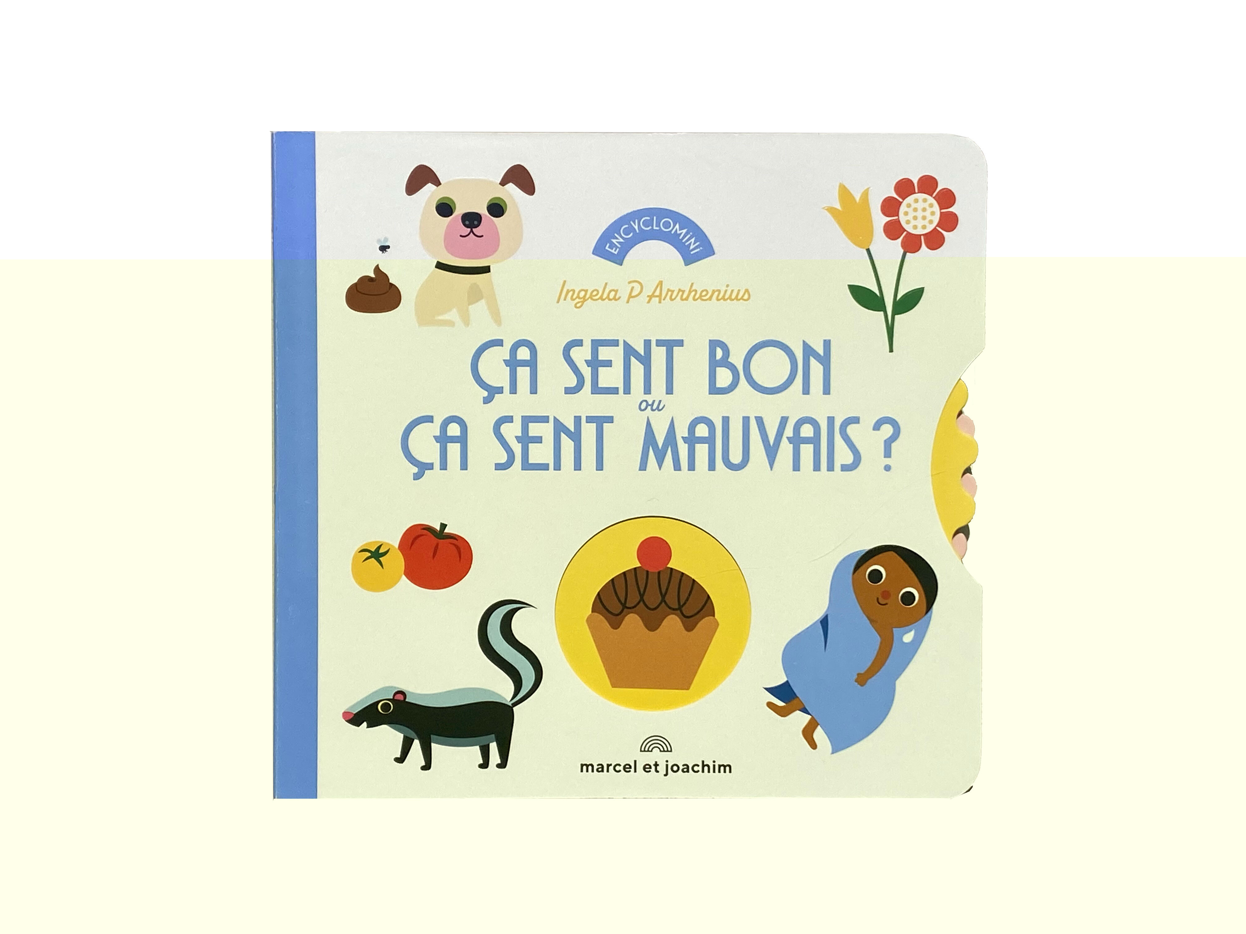 Ca sent bon ou ça sent mauvais ?