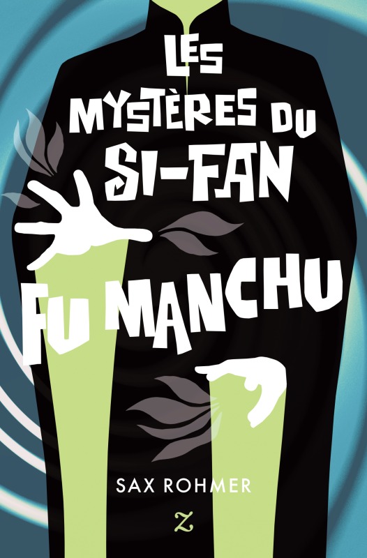 Les mystères du Si-Fan-Fu Manchu