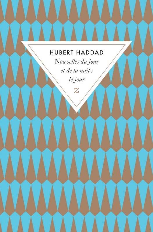 Nouvelles du jour et de la nuit. Le jour