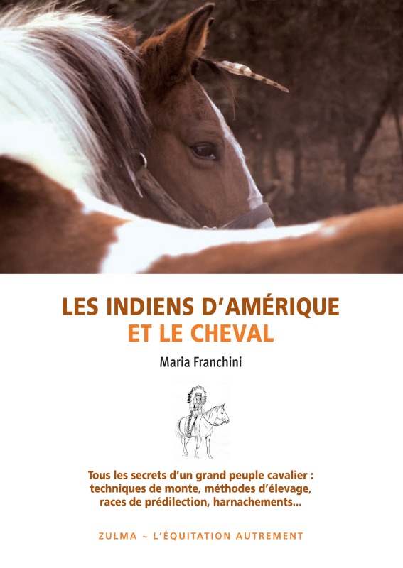 Les indiens d'Amérique et le cheval