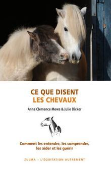 Ce que disent les chevaux