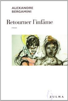 Retourner l'infame