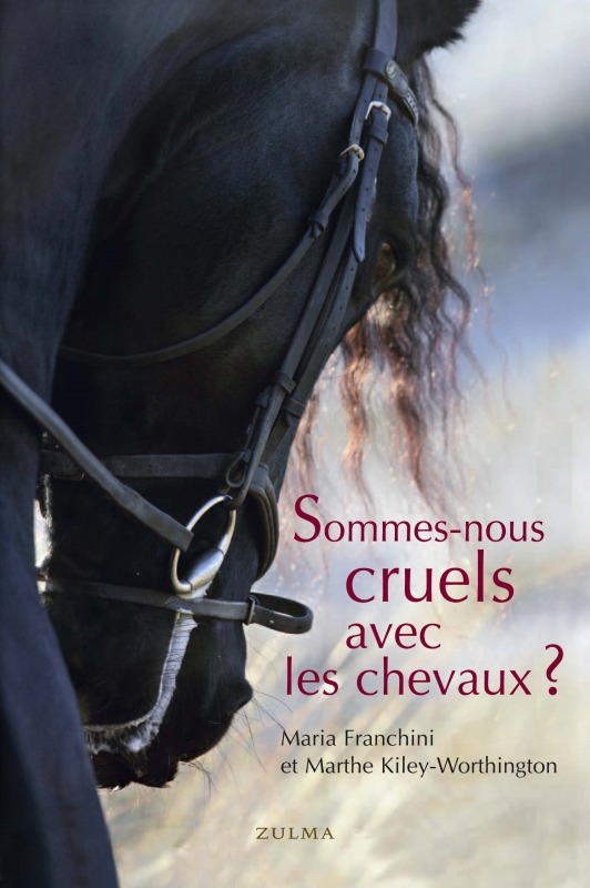 Sommes-nous cruels avec les chevaux?