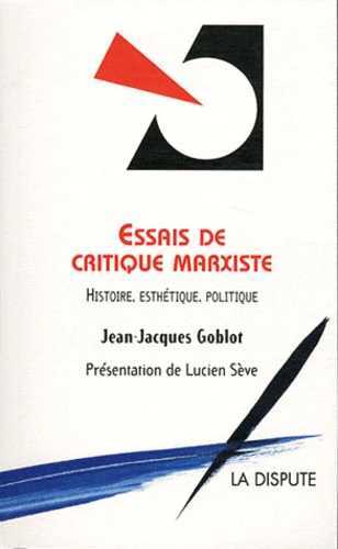 Essais de critique marxiste