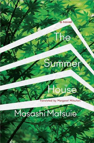 Masashi Matsuie The Summer House A Novel /anglais